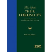 EBC's Thus Spake Their Lordships: Quotable Quotes from Supreme Court Cases 1969-2018 [SCC - HB] by Sumeet Malik